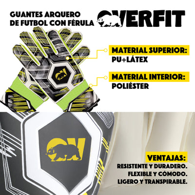 Guantes de Arquero Futbol Overtfit Ferula Antideslizante Pro